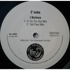 E'voke - E'voke - I Believe - FFRR