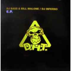 Bill Malone & DJ Bass / DJ Inferno - Bill Malone & DJ Bass / DJ Inferno - E.P - Pn Records
