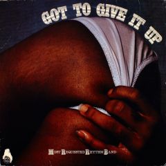 Most Requested Rhythm Band - Most Requested Rhythm Band - Got To Give It Up / Brick House - Magic Disc Records