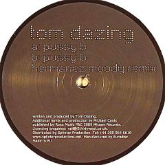Tom Dazing - Tom Dazing - Pussy B - Miconn 4