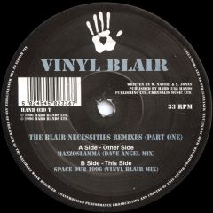 Vinyl Blair - Vinyl Blair - The Blair Necessities (Remixes Pt 1) - Hard Hands
