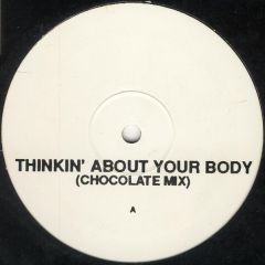 2 Mad - 2 Mad - Thinking About Your Body - Big Life