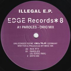 Edge Records (Mike Ink) - Edge Records (Mike Ink) - Volume 8 (Illegal EP) - Edge