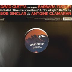 David Guetta Feat Barbara Tucker - David Guetta Feat Barbara Tucker - Give Me Something / It's Allright - Gum Records