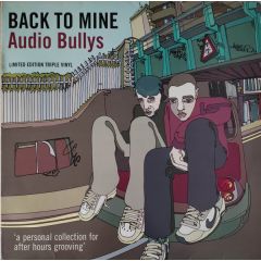 Audio Bullys Present - Audio Bullys Present - Back To Mine - DMC