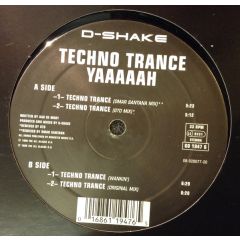 D Shake - D Shake - Techno Trance / Yaaaah (1996 Remixes) - Go Bang