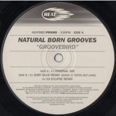 Natural Born Grooves - Natural Born Grooves - Groovebird - Heat Recordings