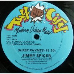 Jimmy Spicer - Jimmy Spicer - Adventures Of Super Rhymes - Tuff City