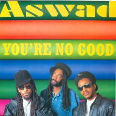 Aswad - Aswad - You're No Good - Bubblin Records
