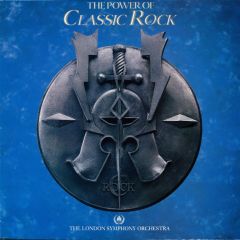 The London Symphony Orchestra With The Royal Chora - The London Symphony Orchestra With The Royal Chora - The Power Of Classic Rock - Portrait