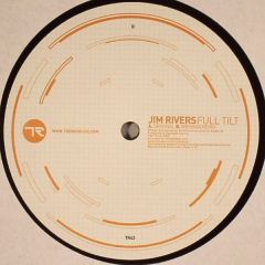 Jim Rivers - Jim Rivers - Full Tilt - Tronic Music 