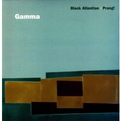 Gamma - Gamma - Black Atlantian - Dig Dada 20