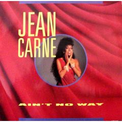 Jean Carne - Jean Carne - Ain't No Way - RCA