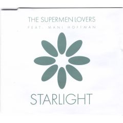 The Supermen Lovers Feat. Mani Hoffman - The Supermen Lovers Feat. Mani Hoffman - Starlight - Independiente