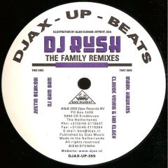 DJ Rush - DJ Rush - The Family (Remixes) - Djax-Up-Beats