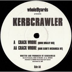 Kerbcrawler - Kerbcrawler - Crack Whore - Whole 9 Yards