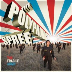 Polyphonic Spree - Polyphonic Spree - The Fragile Army - Gut Records