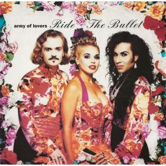 Army Of Lovers - Army Of Lovers - Ride The Bullet - China Records