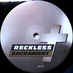 Reckless - Reckless - Sacrament - Logic records