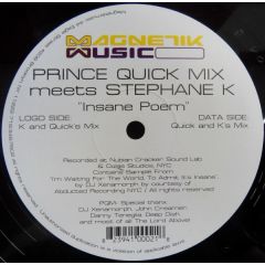 Prince Quick Meets Stephane K - Prince Quick Meets Stephane K - Insane Poem - Magnetik Music