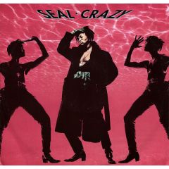 Seal - Seal - Crazy - ZTT