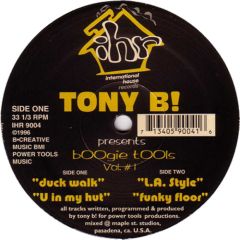 Tony B - Tony B - Boogie Tools Vol 1 - International House 