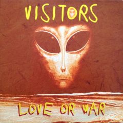 Visitors - Visitors - Love Or War - TriStar Music