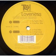 Loveness - Loveness - Without Love - Tomato Records