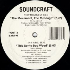Soundcraft - The Movement, The Message - Skunk