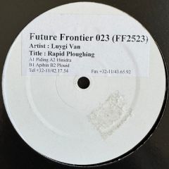 Luygi Van - Luygi Van - Rapid Ploughing - Future Frontier
