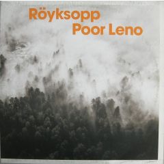 Royksopp - Royksopp - Poor Leno - Wall Of Sound