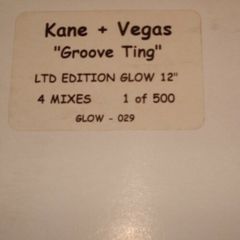 Kane & Vegas - Kane & Vegas - Groove Ting - Glow
