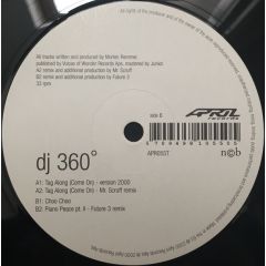 DJ 360 - DJ 360 - Tag Along (Come On) - April Records