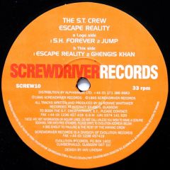 The S.T. Crew - The S.T. Crew - Escape Reality - Screwdriver Records
