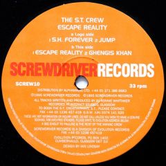 The S.T. Crew - The S.T. Crew - Escape Reality - Screwdriver Records