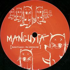 Solid Fusion - Solid Fusion - No Latency EP - Mangusta