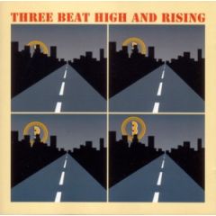 Various Artists - Various Artists - Three Beat High And Rising - Three Beat