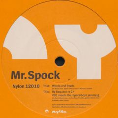 Mr Spock - Mr Spock - Words And Poets - Nylon