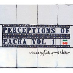 Various Artists - Various Artists - Perceptions Of Pacha Volume One - Pacha Recordings