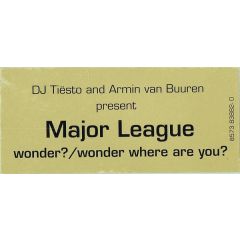DJ TiëSto And Armin Van Buuren Present 
 Major Lea - DJ TiëSto And Armin Van Buuren Present 
 Major Lea - Wonder? / Wonder Where You Are? - Club Culture
