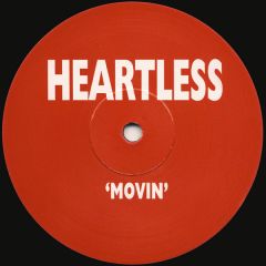 Heartless - Heartless - Movin - Heart
