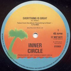 Inner Circle - Inner Circle - Everything Is Great - Island