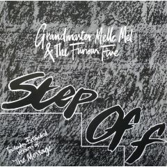 Grand Master Melle Mel - Step Off / The Message - Sugar Hill