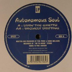 Autonomous Soul - Autonomous Soul - Livin' The Ghetto - Low Pressing