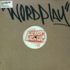Blowfelt Ft Slarta John - Blowfelt Ft Slarta John - Back Up Back Up (Remixes) - Wordplay 
