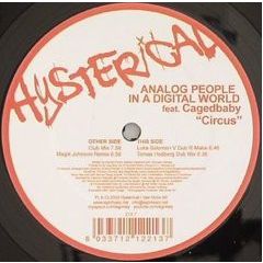 Analog People In A Digital World - Analog People In A Digital World - Circus - Hysterical Ego