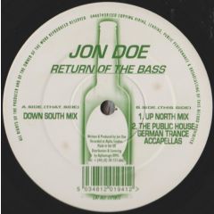 Jon Doe - Jon Doe - Return Of The Bass - Public House