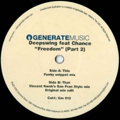 Deepswing Feat Chance - Deepswing Feat Chance - Freedom (Part 2) - Generate Music