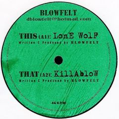 Blowfelt - Blowfelt - Lone Wolf - Blowfelt Ind 3