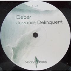 Beber - Beber - Juvenile Delinquent - Marine Parade